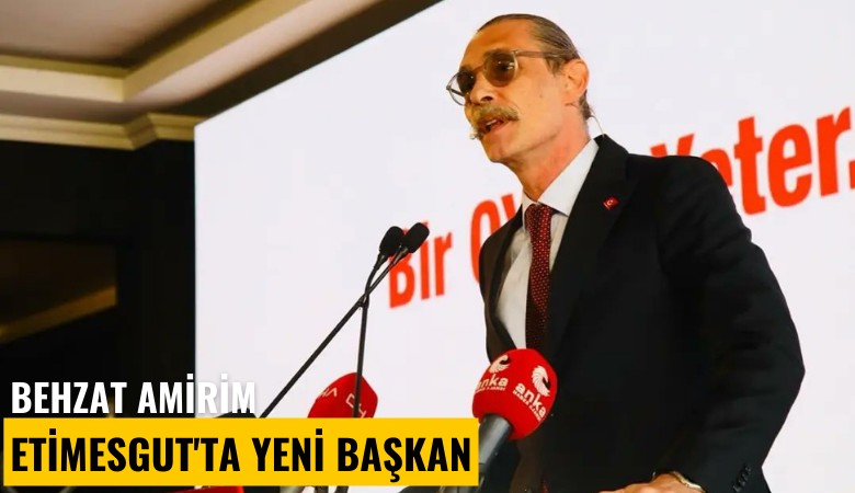 Behzat amirim Etimesgut'ta yeni başkan