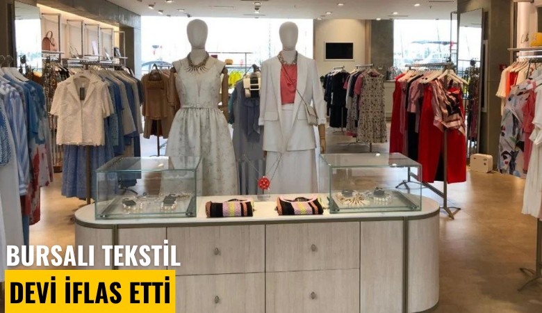 Bursalı tekstil devi iflas etti