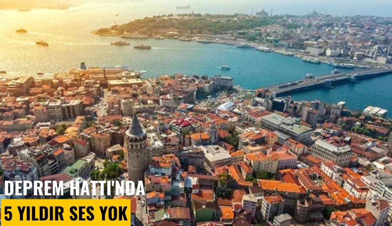 Deprem Hattı'nda 5 yıldır ses yok