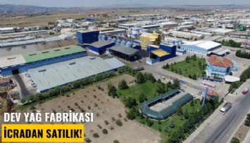 Dev yağ fabrikası icradan satılık!