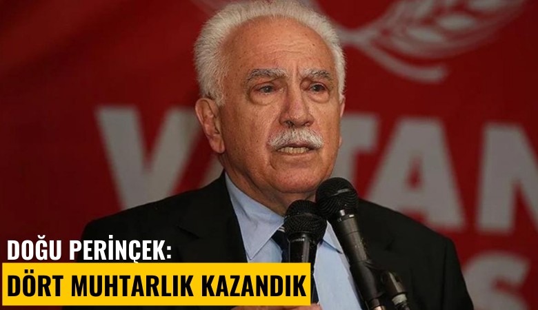 Doğu Perinçek: Dört muhtarlık kazandık