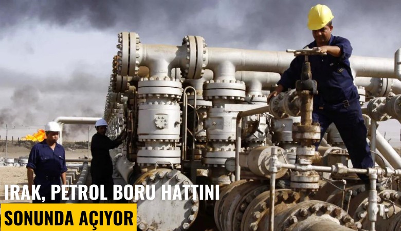 Irak, petrol boru hattını sonunda açıyor