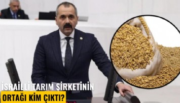 İsrailli tarım şirketinin ortağı kim çıktı?