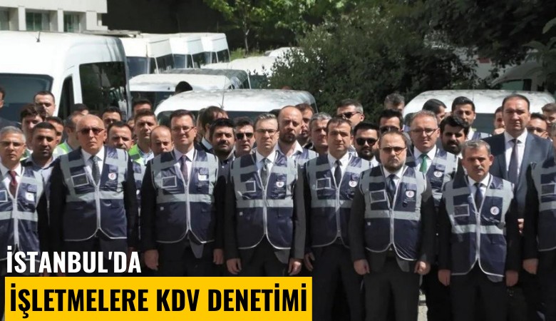 İstanbul'da işletmelere KDV denetimi