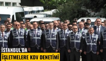 İstanbul'da işletmelere KDV denetimi