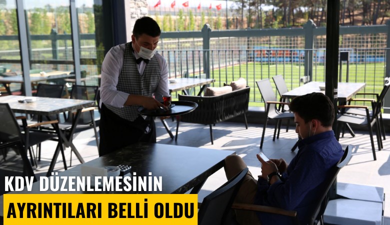 KDV düzenlemesinin ayrıntıları belli oldu