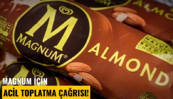 Magnum için acil toplatma çağrısı!