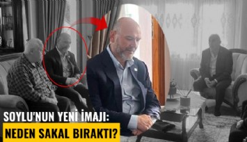 Soylu'nun yeni imajı: Neden sakal bıraktı?