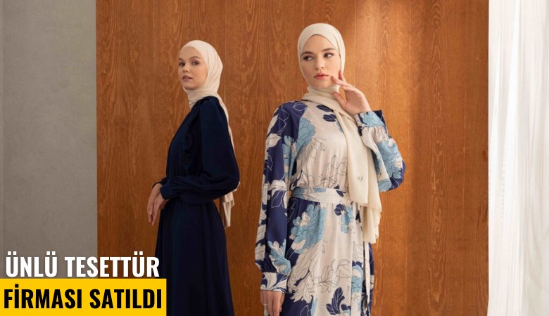 Ünlü tesettür firması satıldı