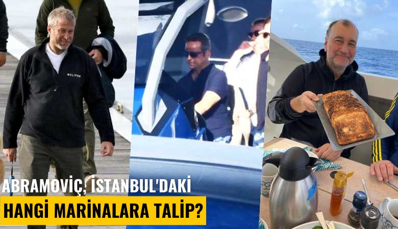 Abramoviç, İstanbul'daki hangi marinalara talip?