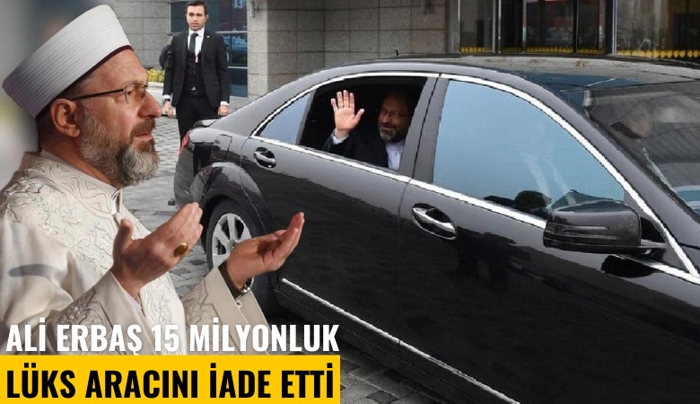 Ali Erbaş 15 milyonluk lüks Audi A8 aracı iade etti