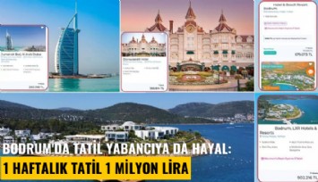 Bodrum'da tatil yabancıya da hayal: 1 haftalık tatil 1 milyon lira