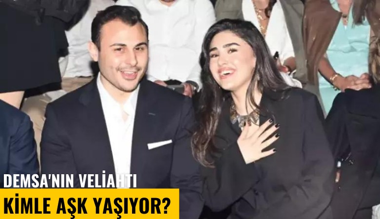 Demsa'nın veliahtı kimle aşk yaşıyor?