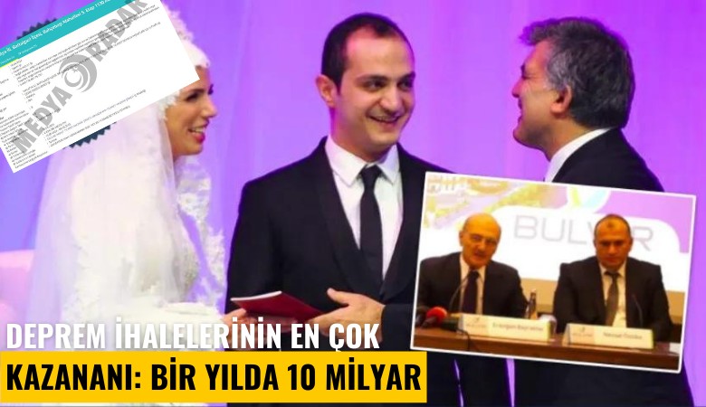 Deprem ihalelerinin en çok kazananı: Bir yılda 10 milyar