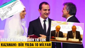 Deprem ihalelerinin en çok kazananı: Bir yılda 10 milyar