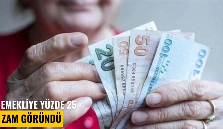 Emekliye yüzde 25 zam göründü