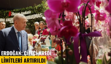 Erdoğan: Çiftçi kredi limitleri artırıldı