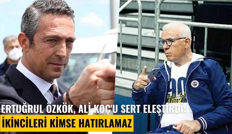 Ertuğrul Özkök, Ali Koç'u sert eleştirdi: İkincileri kimse hatırlamaz