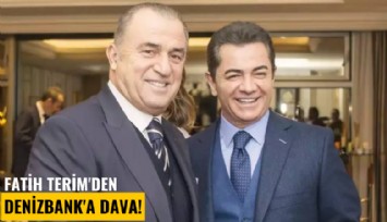 Fatih Terim'den Denizbank'a dava!