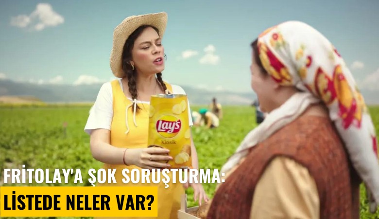 FritoLay'a şok soruşturma: Listede neler var?