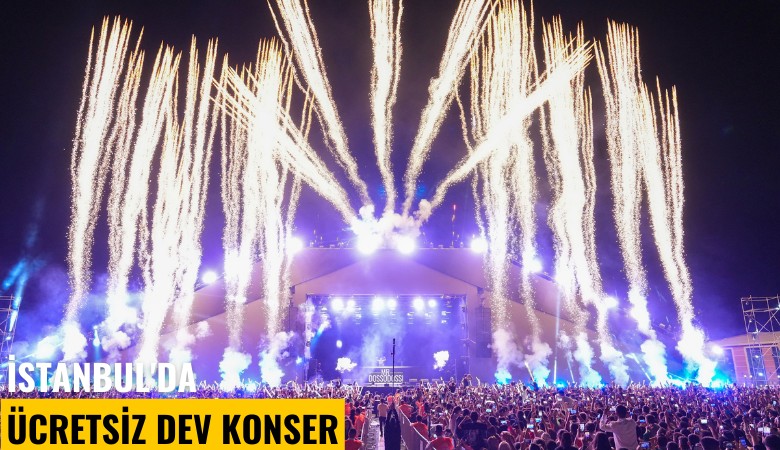 İstanbul'da ücretsiz dev konser