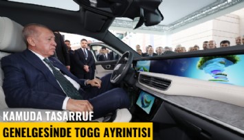 Kamuda tasarruf genelgesinde Togg ayrıntısı