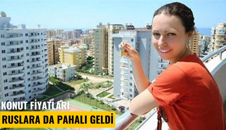 Konut fiyatları Ruslara da pahalı geldi