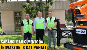 Sabancı'dan çimentoda inovasyon: 8 kat pahalı