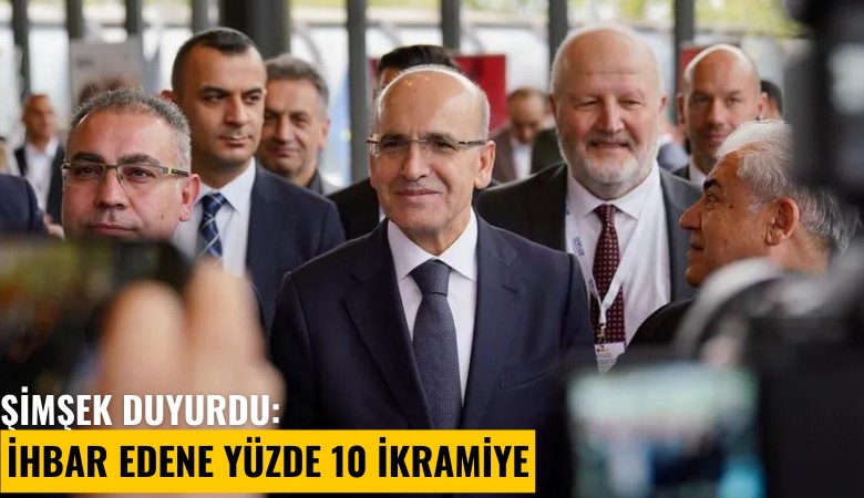 Şimşek duyurdu: İhbar edene yüzde 10 ikramiye