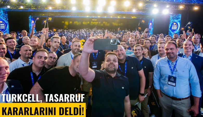 Turkcell, tasarruf kararlarını deldi!