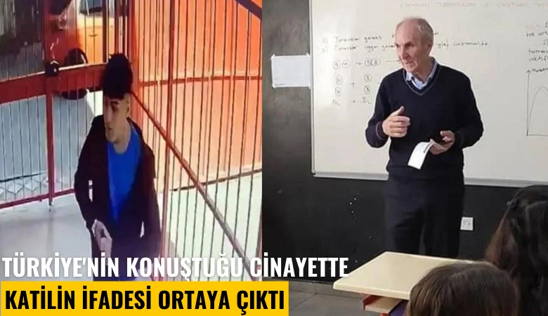Türkiye'nin konuştuğu cinayette katilin ifadesi ortaya çıktı