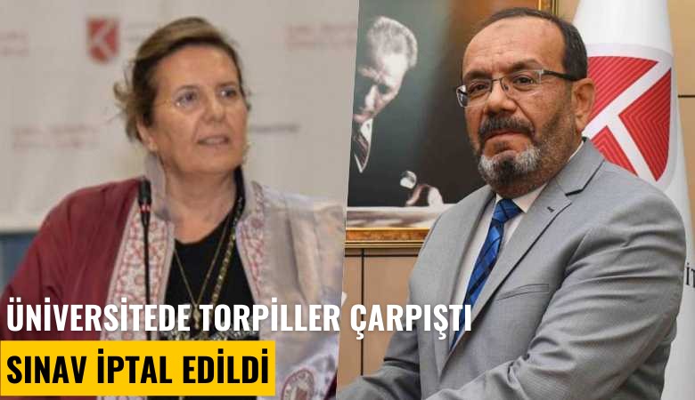 Üniversitede torpiller çarpıştı, sınav iptal edildi