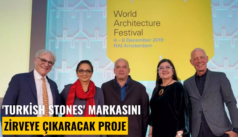 'Turkish Stones' markasını zirveye çıkaracak proje