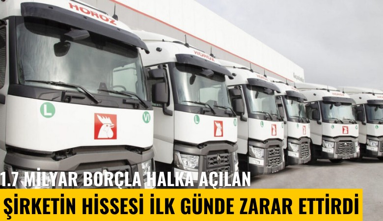 1.7 milyar borçla halka açılan şirketin hissesi ilk günde zarar ettirdi