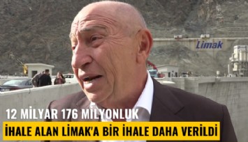 12 milyar 176 milyonluk ihale alan Limak'a bir ihale daha verildi