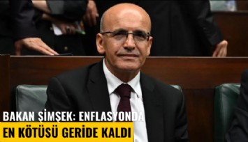 Bakan Şimşek: Enflasyonda en kötüsü geride kaldı