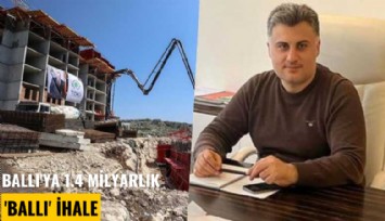 Ballı'ya 1.4 milyarlık 'ballı' ihale