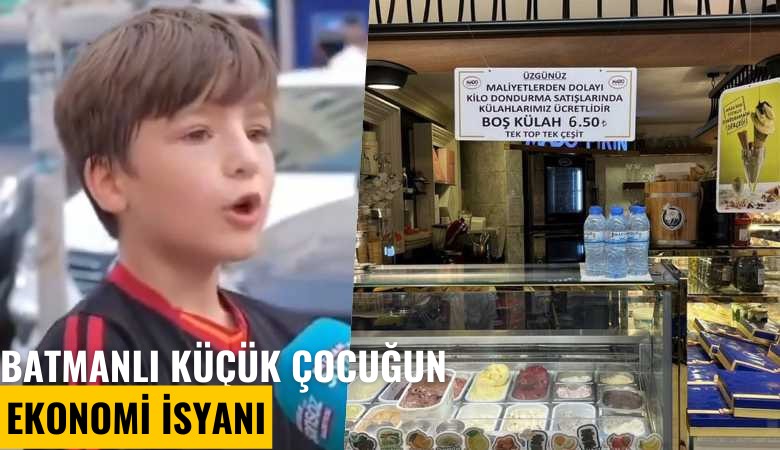 Batmanlı küçük çocuğun ekonomi isyanı