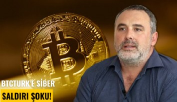 BTCTurk'e siber saldırı şoku!