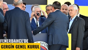 Fenerbahçe'de gergin genel kurul