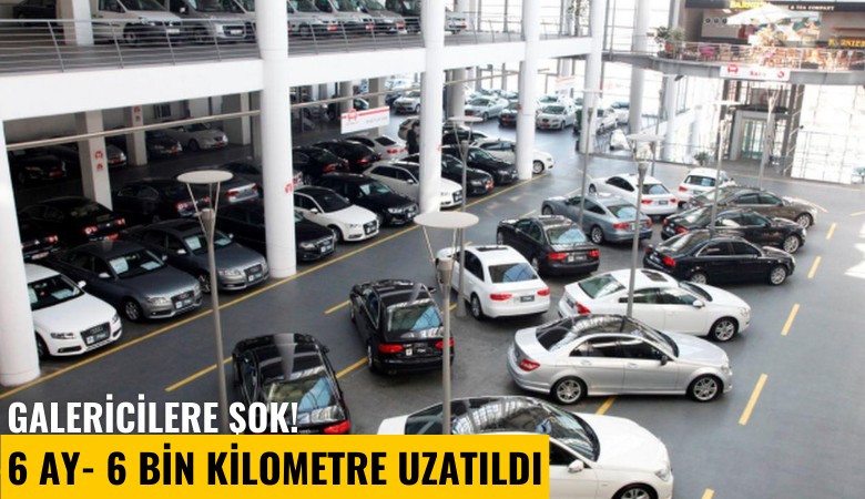 Galericilere şok! '6 ay- 6 bin kilometre' uzatıldı