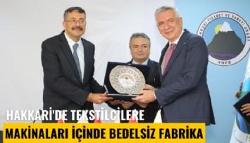 Hakkari'de tekstilcilere makinaları içinde bedelsiz fabrika