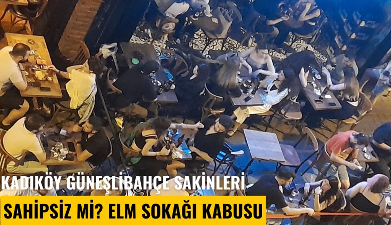 Kadıköy Güneşlibahçe sakinleri sahipsiz mi? Elm Sokağı kabusu