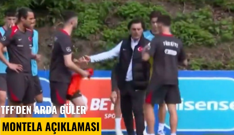 TFF'den Arda Güler-Montela açıklaması