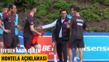 TFF'den Arda Güler-Montela açıklaması