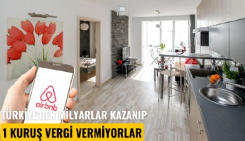 Türkiye'den milyarlar kazanıp 1 kuruş vergi vermiyorlar