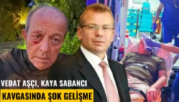 Vedat Aşçı, Kaya Sabancı kavgasında şok gelişme