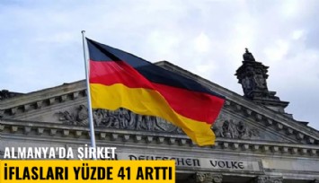 Almanya'da şirket iflasları yüzde 41 arttı