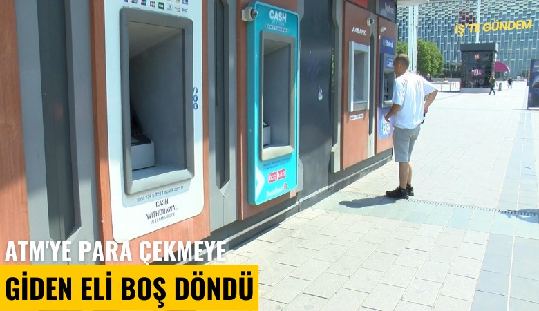 ATM'ye para çekmeye giden eli boş döndü