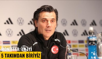 Montella: En iyi 5 takımdan biriyiz